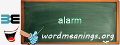 WordMeaning blackboard for alarm